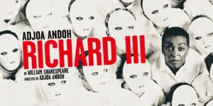 Poster for Richard III, directed by and starring Adjoa Andoh