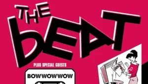 Poster for The Beat with special guests Bow Wow Wow