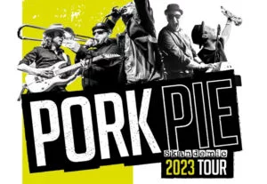 Pork Pie Skandemic 2023 tour poster with band photos