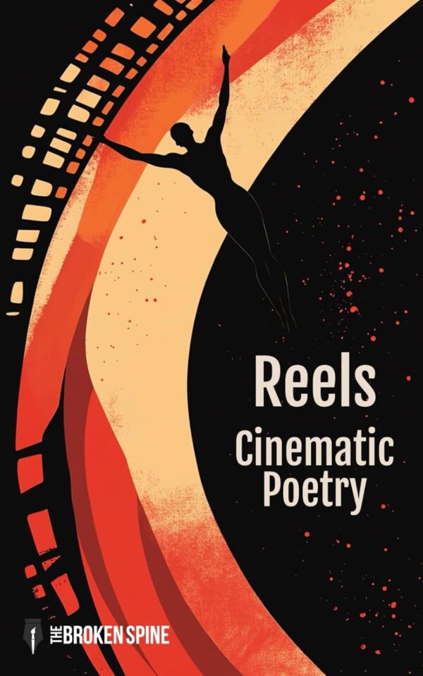 Reels: Cinematic Poetry